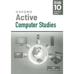 Active Computer Studies Teacher's Guide Grade 10