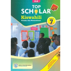 Top Scholar Kiswahili Grade 7-2025