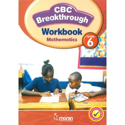 CBC Breakthrough Workbook Mathematics Grade 6