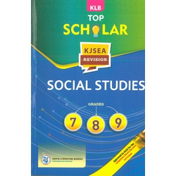 Top Scholar KJSEA Revision Social Studies Grades 7,8,9