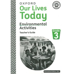 Our Lives Today Environmental Activities teacher's Guide Grade 3-2024