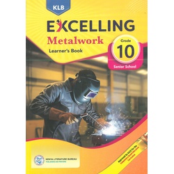 Excelling Metalwork Grade 10