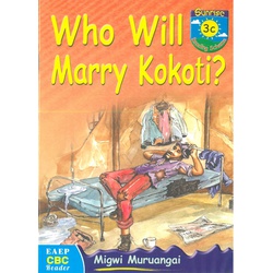 Who will Marry Kokoti?-Sunrise 3c Reading Scheme