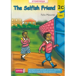 The Selfish Friend