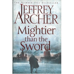 Jeffrey Archer - Mightier Then Sword