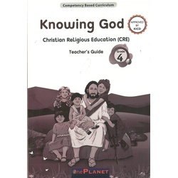 Knowing God Grade 4 Teacher's Guide