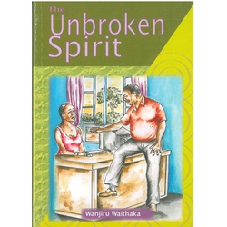 The Unbroken Spirit