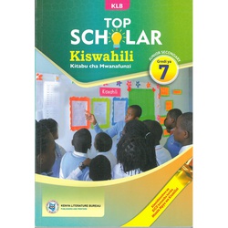 Top Scholar Kiswahili Grade 7