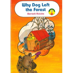 Why Dog Left the Forest