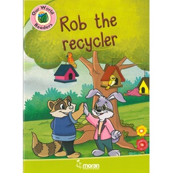 Rob the Recycler