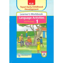 Tayari Early Childhood Development Learner's workbook Lnguage Activities Pre-primary 1