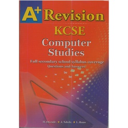 A+ Revision Kcse Computers