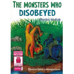 The Monsters Who Disobeyed