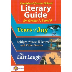 Combined Junior School Literary Guide for Grades 7,8 and9