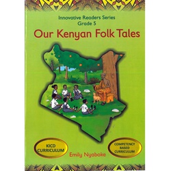 Our Kenyan Folk Tales