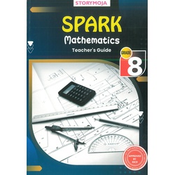 Spark Mathematics Teacher's Guide Grade 8