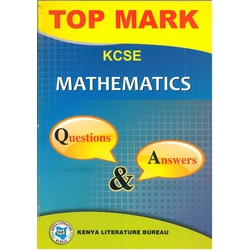 Topmark Kcse Mathematics Q&A