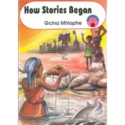 How Stories Began