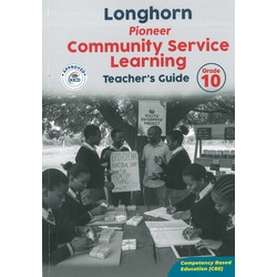 Longhorn Pioneer Community Service Learning Teacher's Guide Grade 10