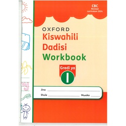 Kiswahi Dadisi Workbook Grade 1 2024