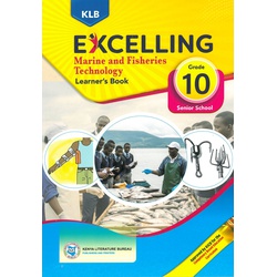 Excelling Marine and Fisheries Technology Grade 10
