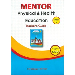 Mentor Physical Education Grade 4 Teacher's Guide