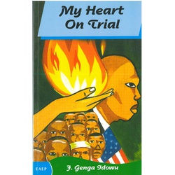 My Heart On Trial