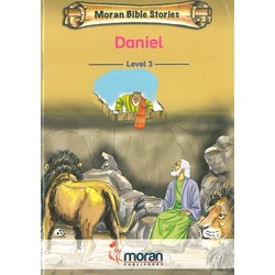 Moran Bible Stories-Daniel-Level 3