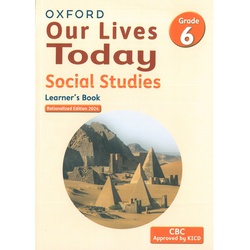 Our Lives Today Social Studies Grade 6-2024