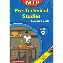 MTP Pre-Technical Studies Grade 9
