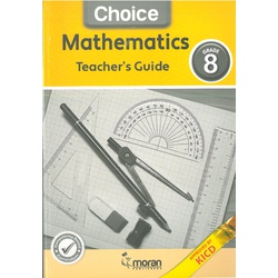 Choice Mathematics Grade 8 Teacher's guide