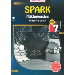 Spark Mathematics Teacher's Guide Grade 7