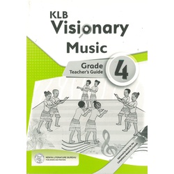 Visionary Music Grade 4 Teacher's Guide