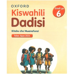 Kiswahili Dadisi Grade 6-2024