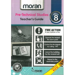 Moran Pre-technical Studies Teacher's Guide Grade 8