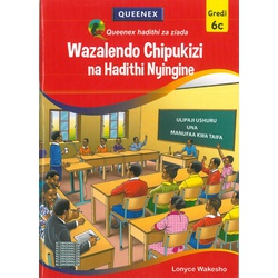 Wazalendo Chipukizi na Hadithi Nyingine-Gredi 6c
