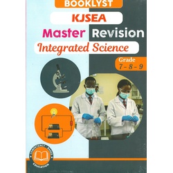 Booklyst KJSEA Master Revision Integrated Science Grades 7-8-9