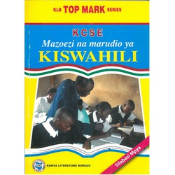 Topmark Kcse Kiswahili KLB