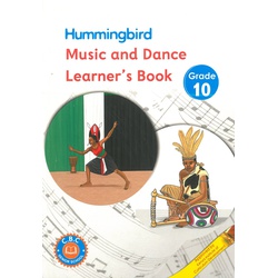 Hummingbird Music and Dance Grade 10