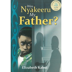 Was Nyakeeru My Father