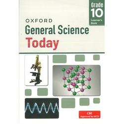 Oxford General Science Today Grade 10