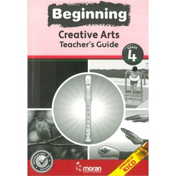 Beginning Creative Arts Teacher's Guide Grade 4