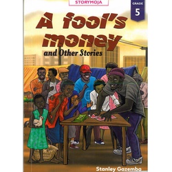 A Fool's Money