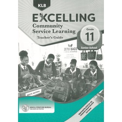 Excelling Community Service Learning Teacher's Guide Grade 11