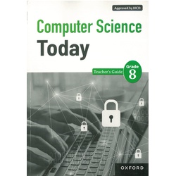 Computer Science Today Grade 8 Teacher's Guide