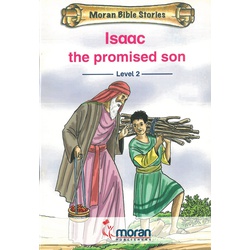 Moran Bible Stories-Isaac the Promised Son-Level 2