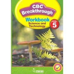 CBC Breakthrough Workbook Science and Technology Grade 5