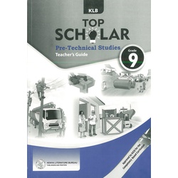 Top Scholar Pre-technical Studies Teacher's Guide Grade 9