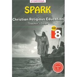 Spark CRE Teacher's Guide Grade 8