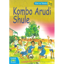 Kombo Arudi Shule-Visa na Vituko-3g